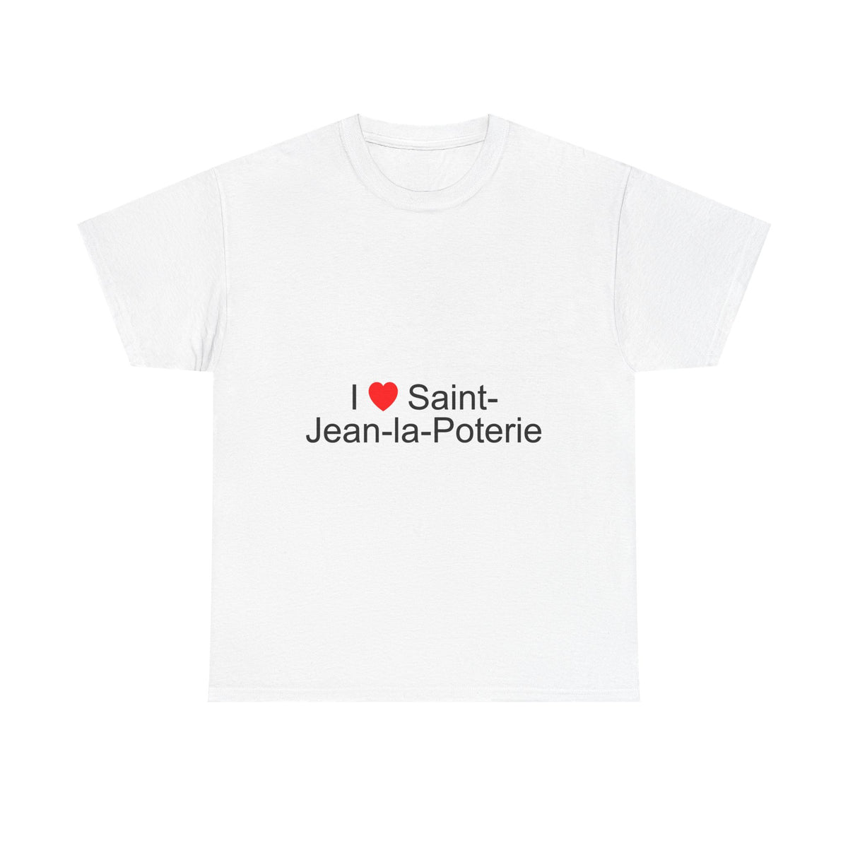 T-Shirt Ich liebe Saint-Jean-la-Poterie