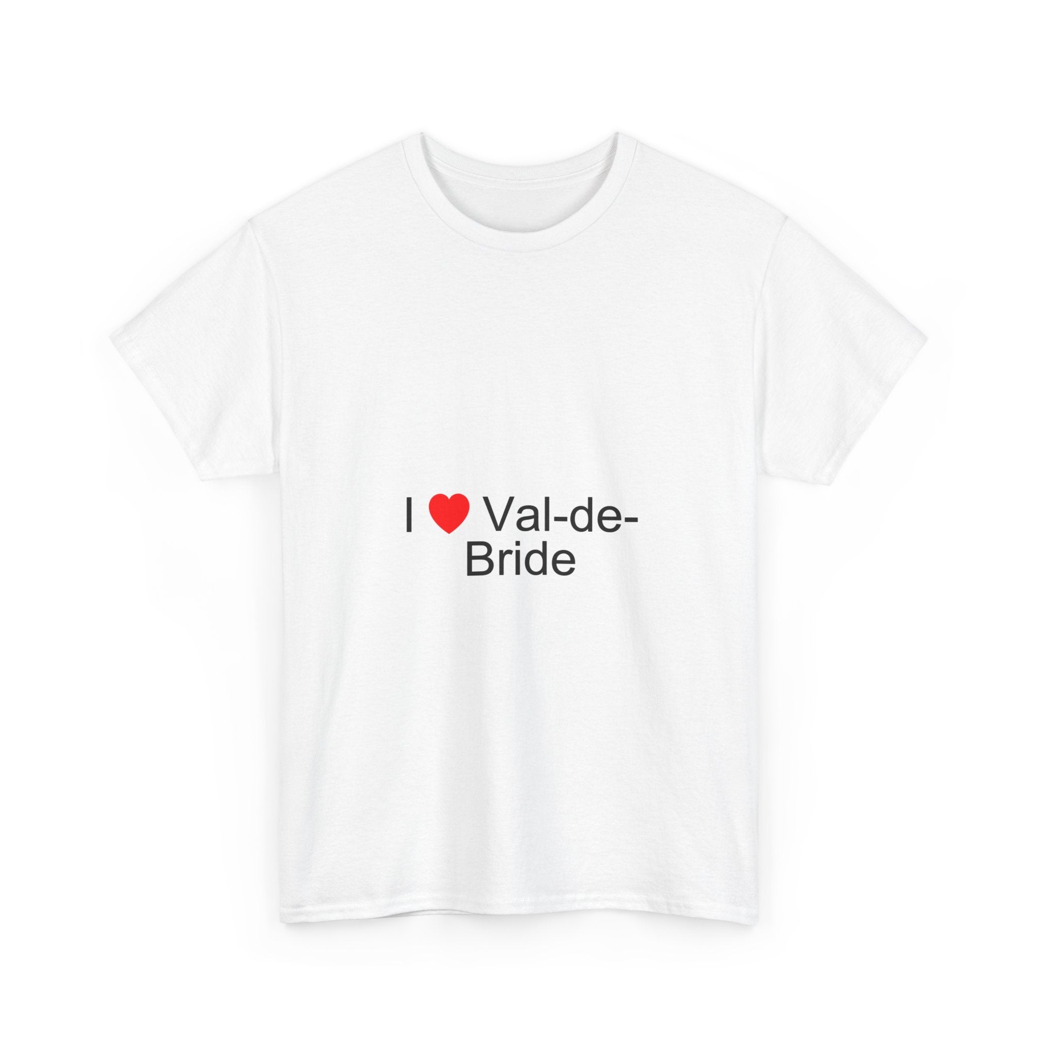 T-shirt I love val-de-bride