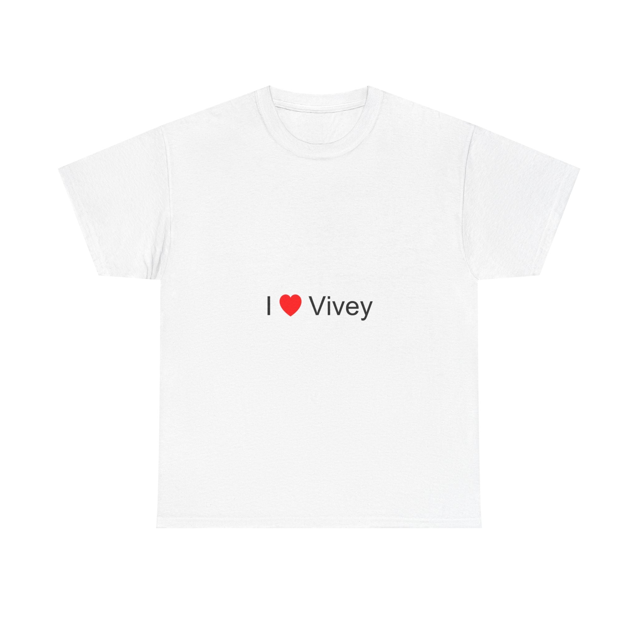 T-shirt I love vivey