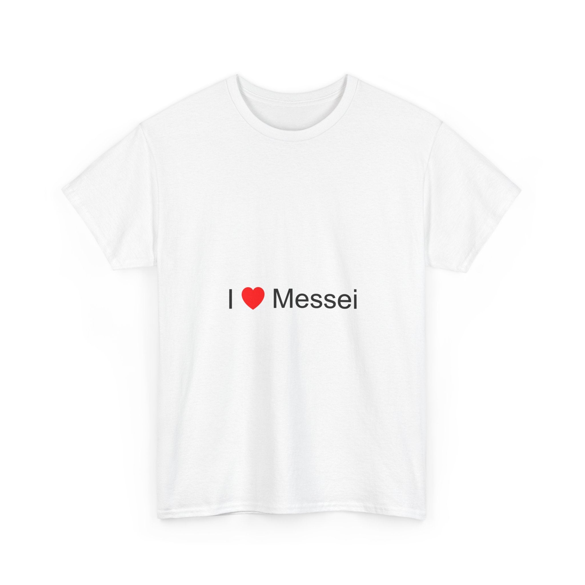 T-shirt I love messei
