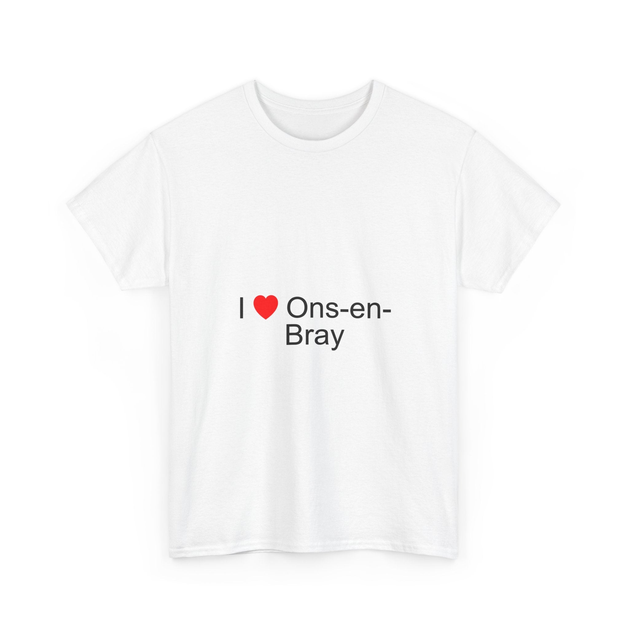 T-shirt I love ons-en-bray