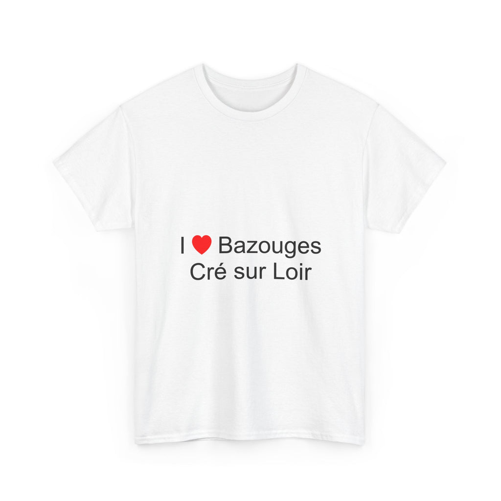 T-shirt I love bazouges cré sur loir