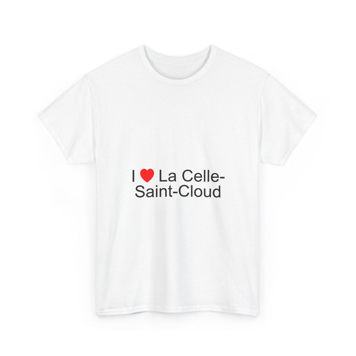 I love La Celle-Saint-Cloud T-shirt