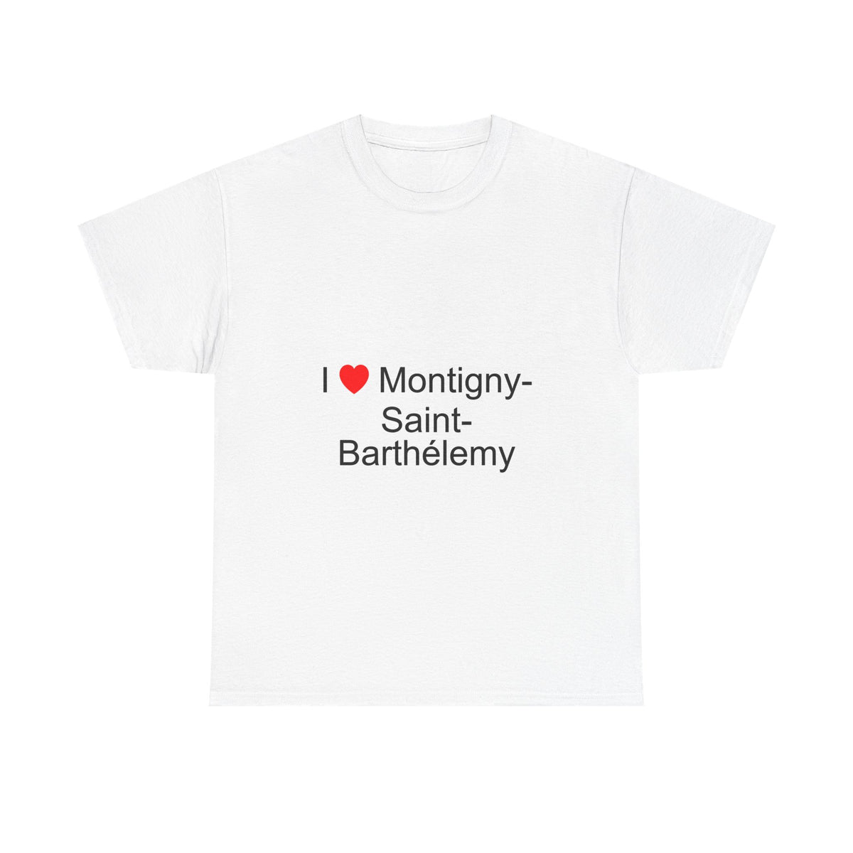 T-shirt I love montigny-saint-barthélemy