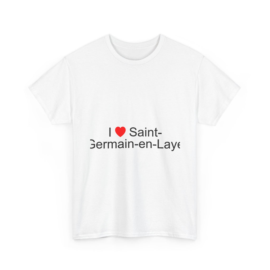 I love saint-germain-en-laye t-shirt