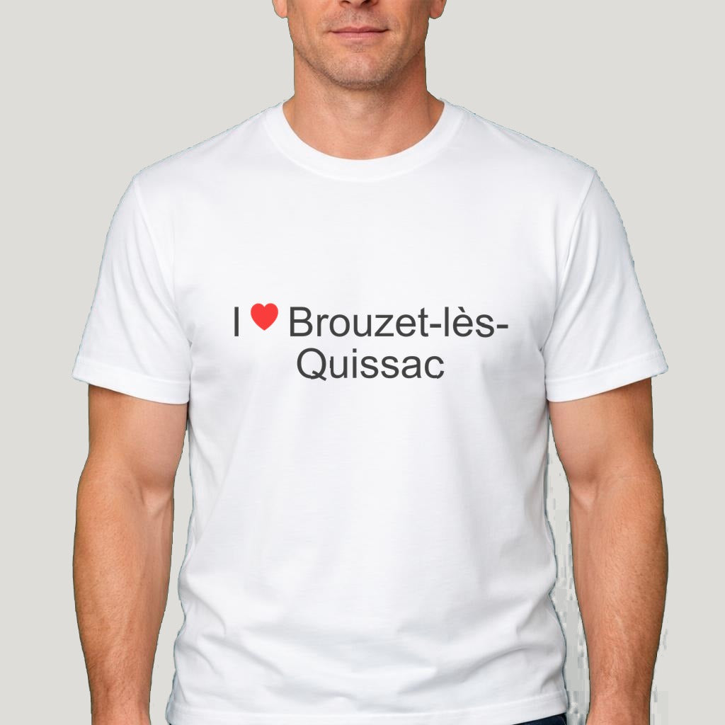 T-shirt I love Brouzet-lès-Quissac