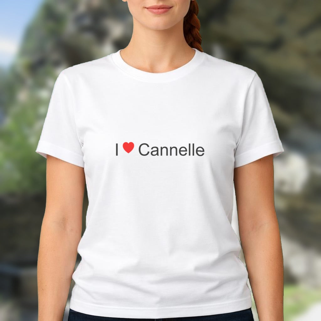 T-shirt I love Cannelle