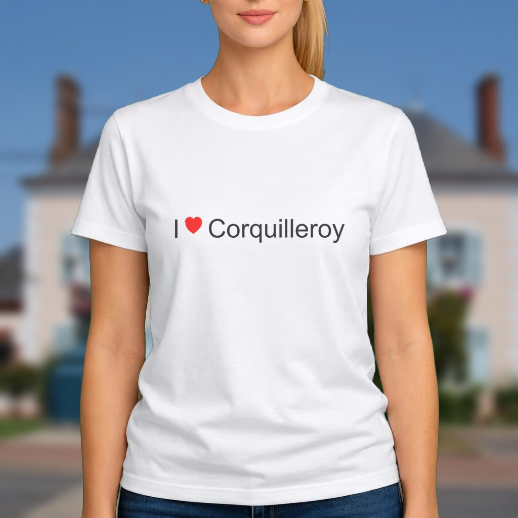 T-shirt I love Corquilleroy