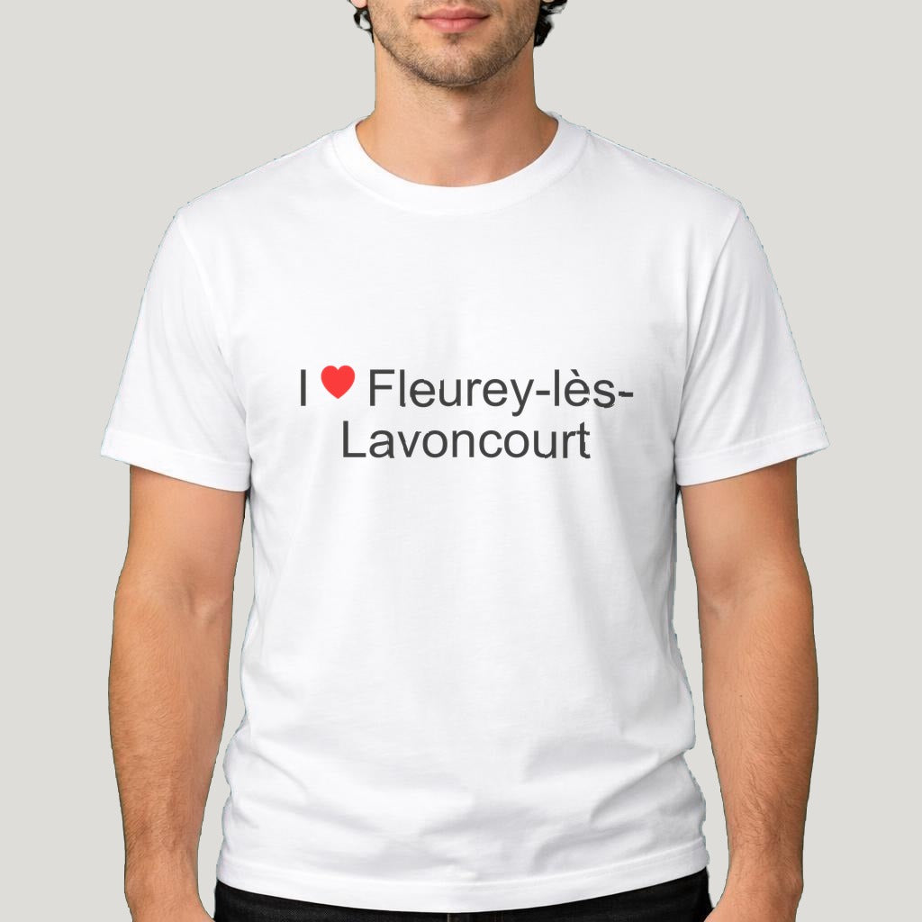 T-shirt I love Fleurey-lès-Lavoncourt