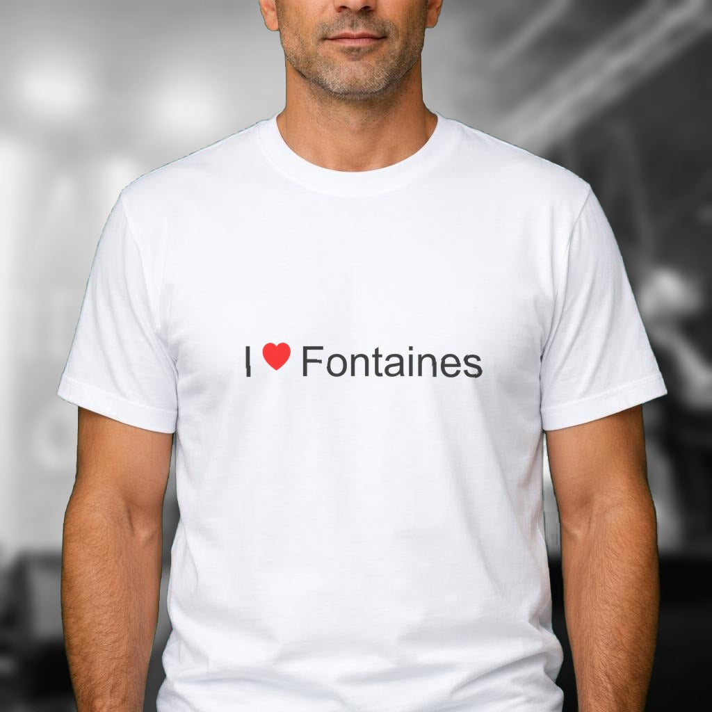 T-shirt I love Fontaines