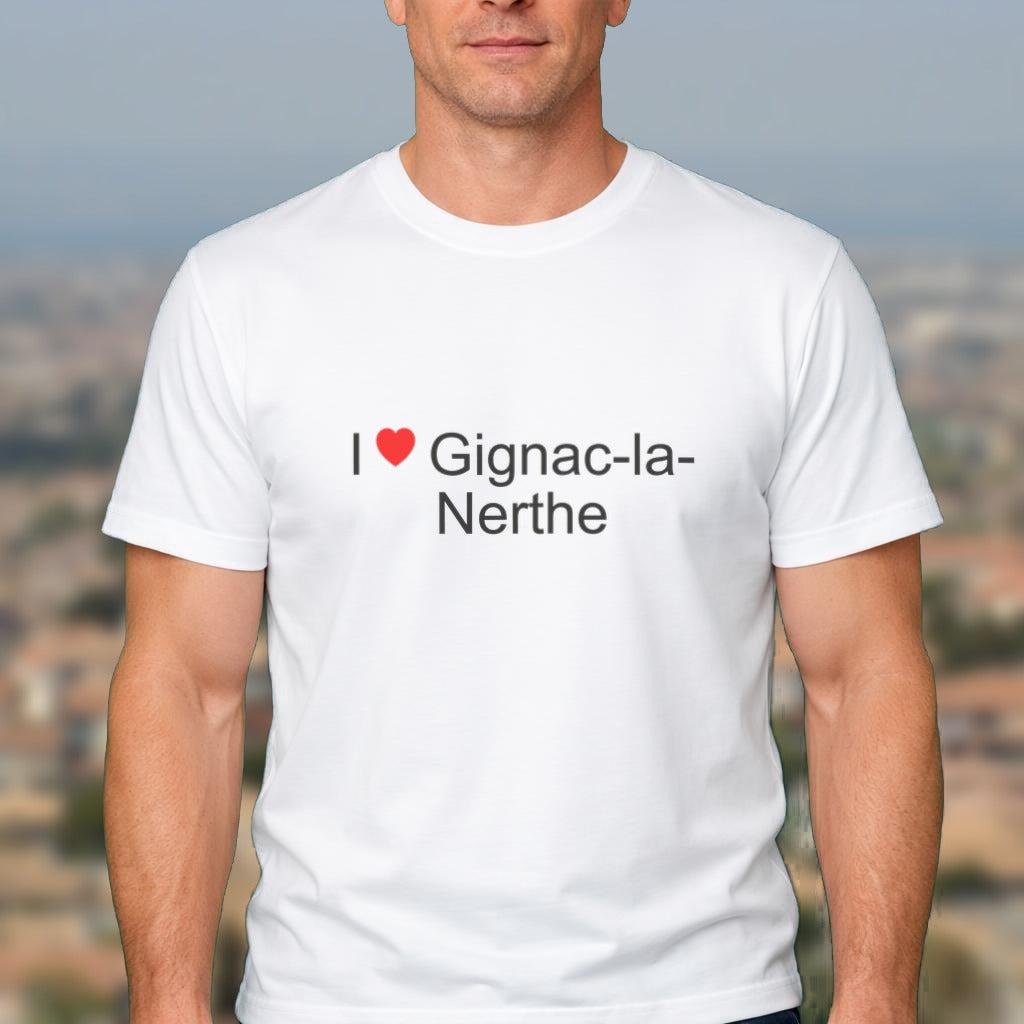 T-shirt I love Gignac-la-Nerthe porté