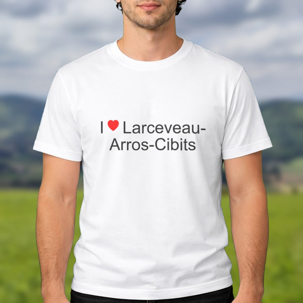 T-shirt I love Larceveau-Arros-Cibits porté
