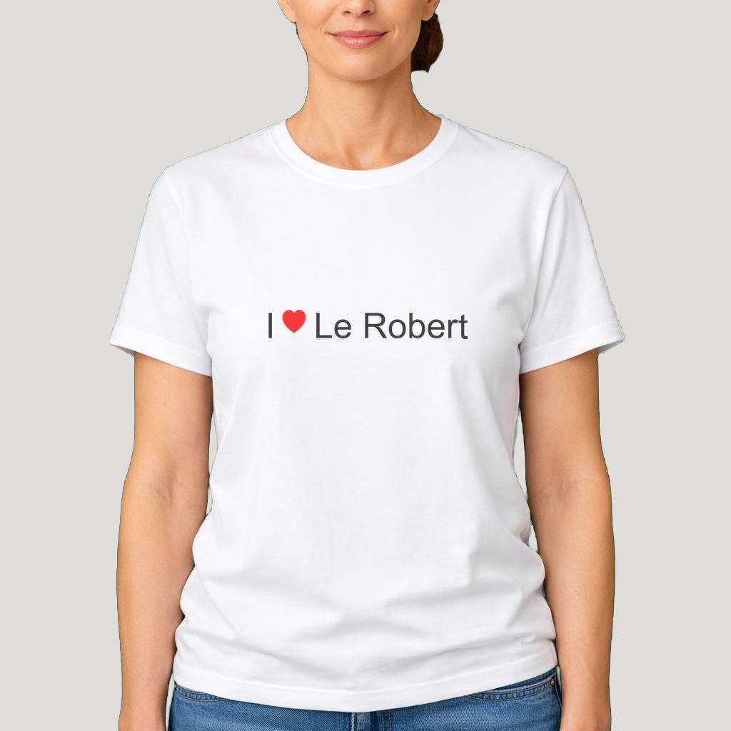 T-shirt I love Le Robert