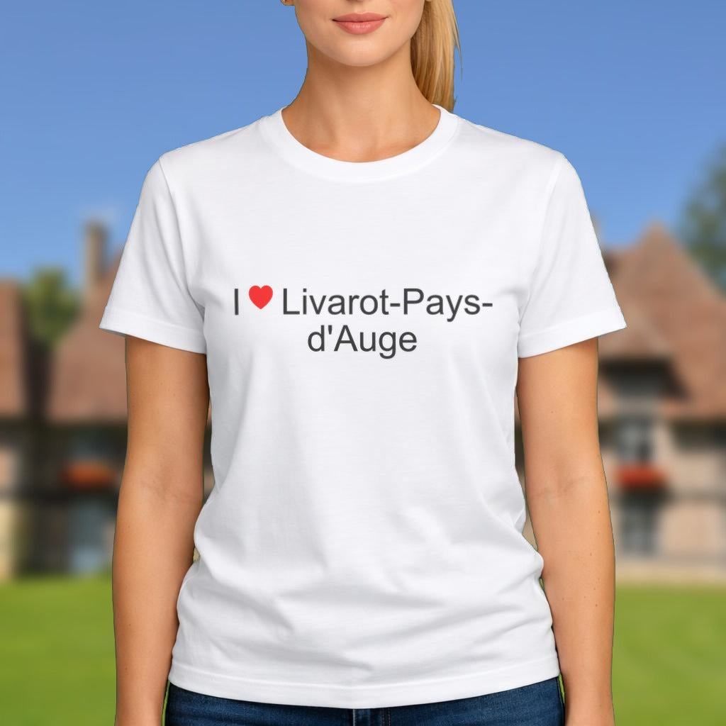 T-shirt I love Livarot-Pays-d'Auge porté