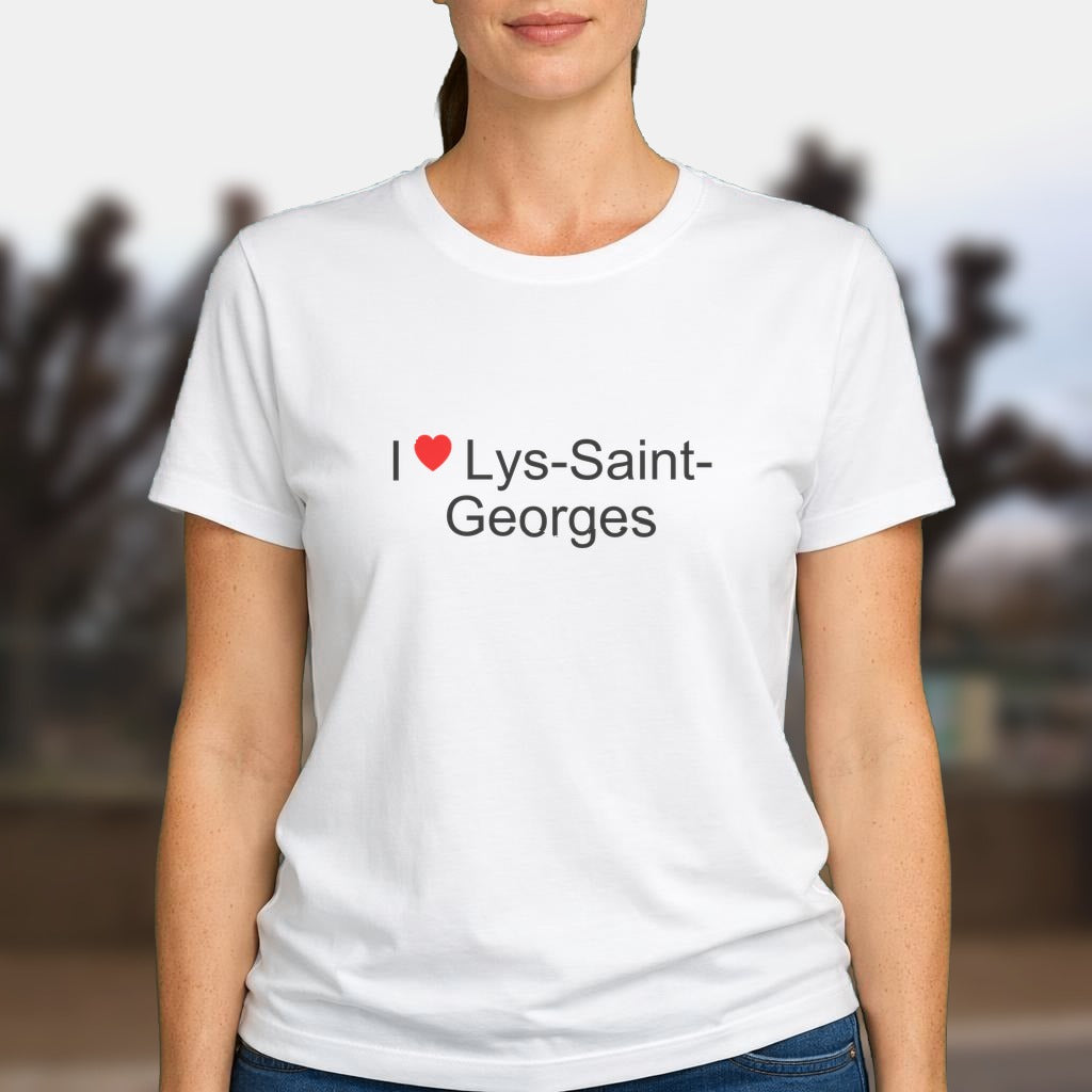 T-shirt I love Lys-Saint-Georges