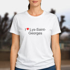 T-shirt I love Lys-Saint-Georges