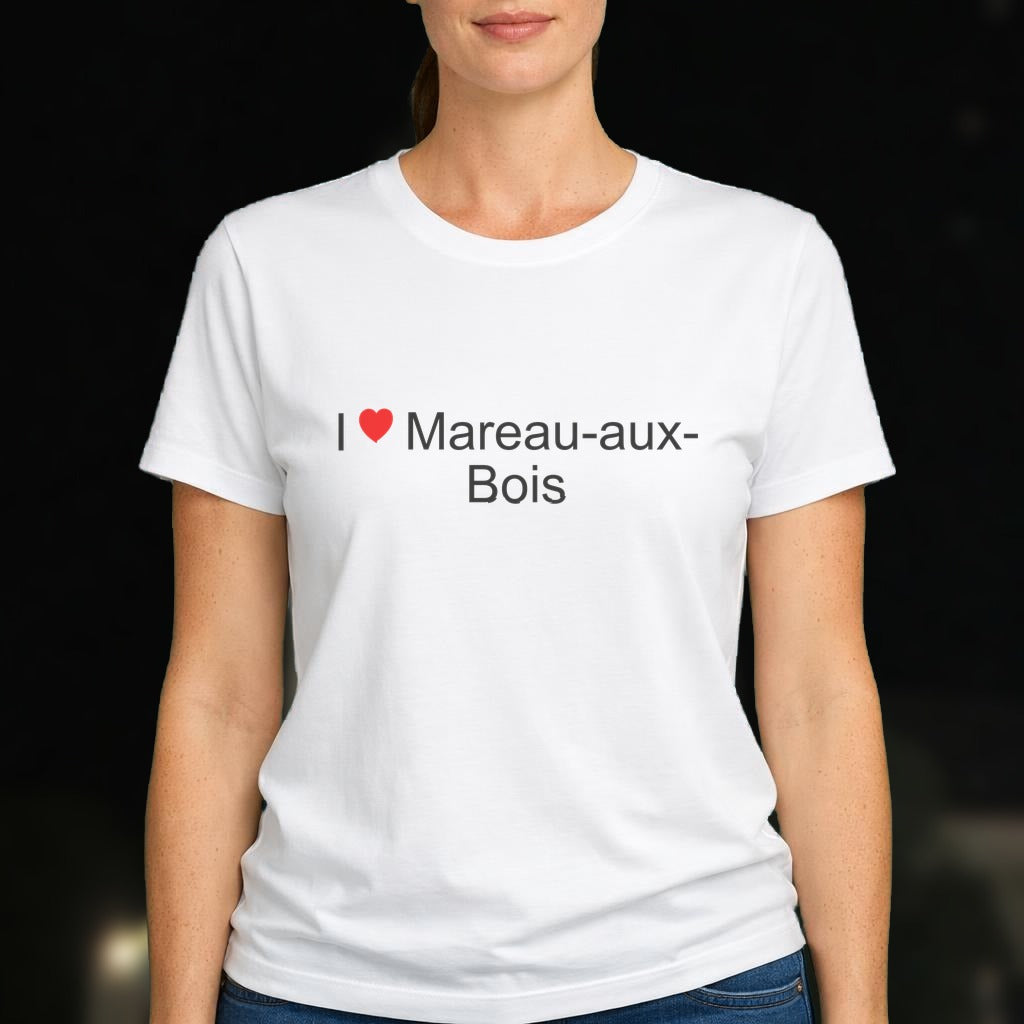 T-shirt I love Mareau-aux-Bois