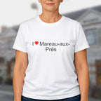 T-shirt I love Mareau-aux-Prés