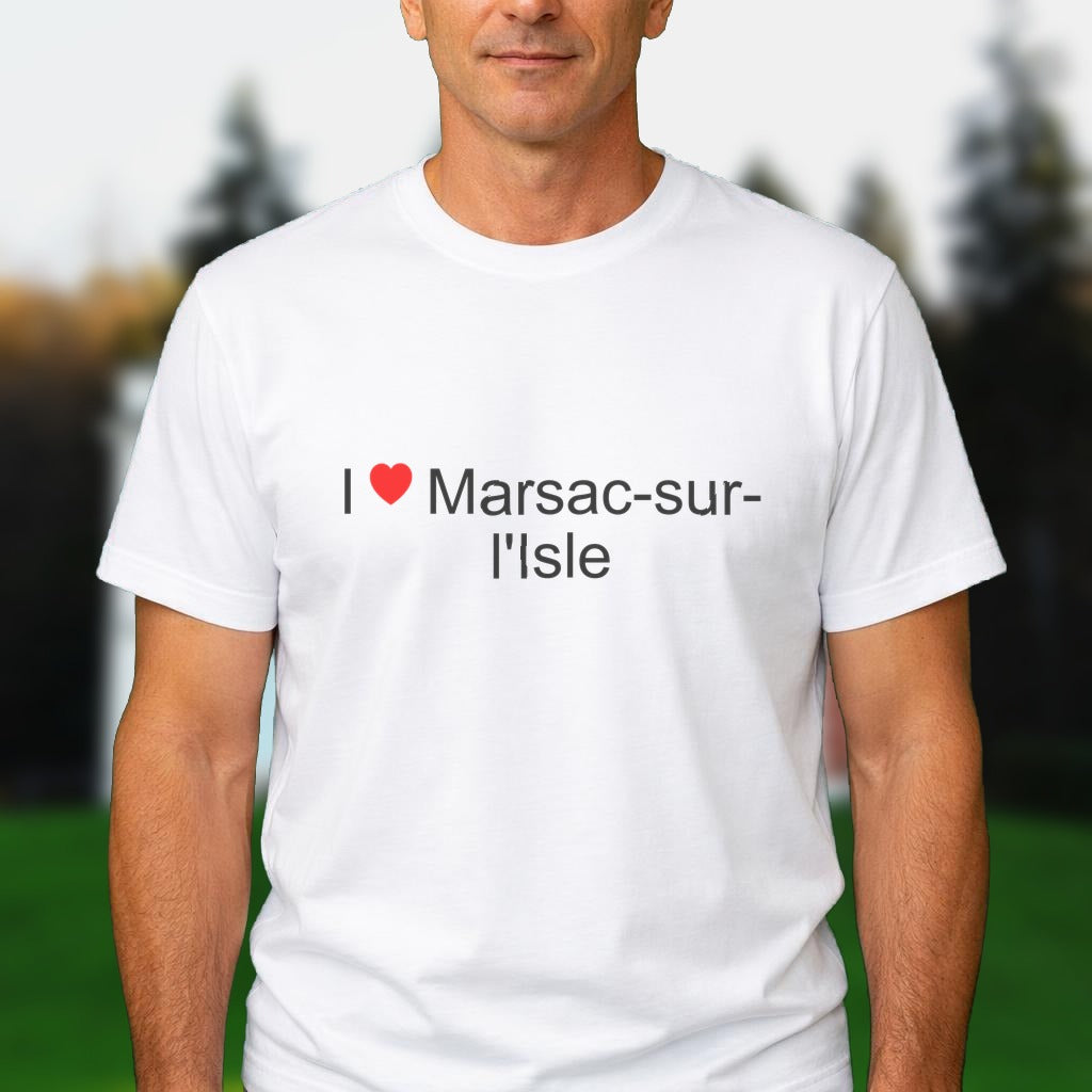 T-shirt I love Marsac-sur-l'Isle