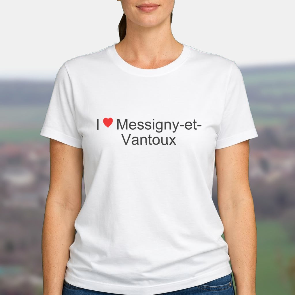 T-shirt I love Messigny-et-Vantoux