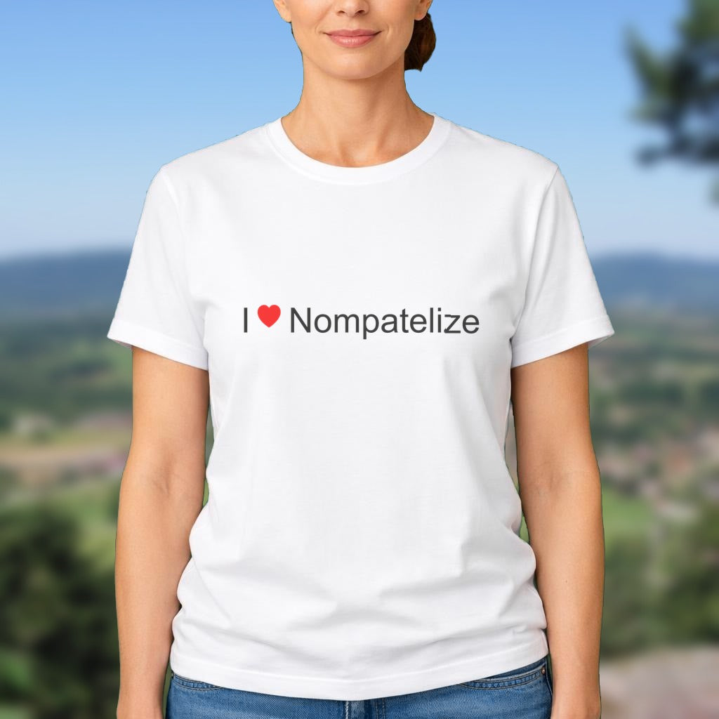 T-shirt I love Nompatelize