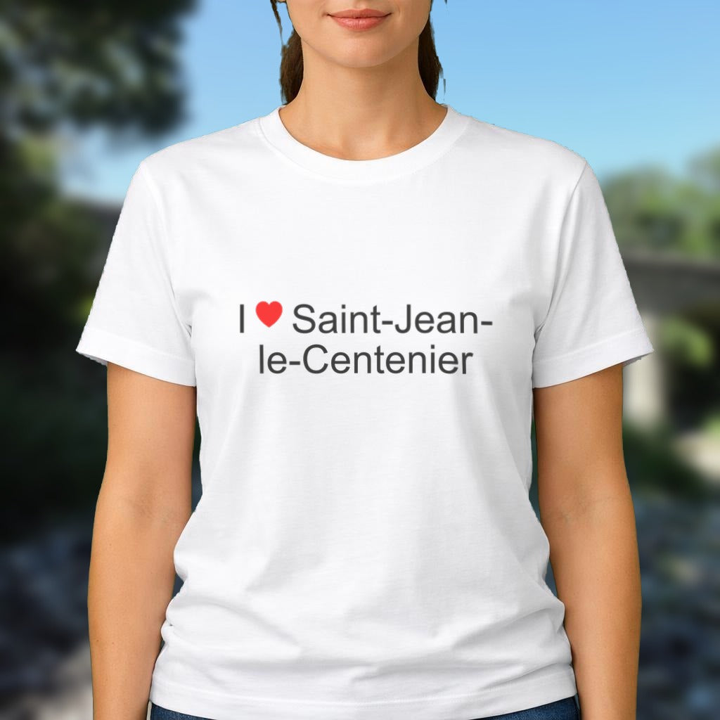 T-shirt I love Saint-Jean-le-Centenier porté
