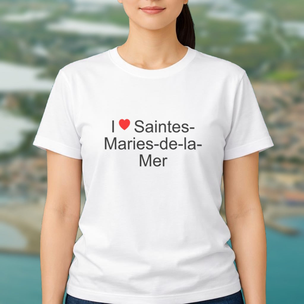 T-shirt I love Saintes-Maries-de-la-Mer porté