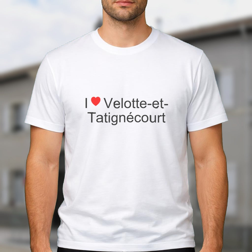 T-shirt I love Velotte-et-Tatignécourt