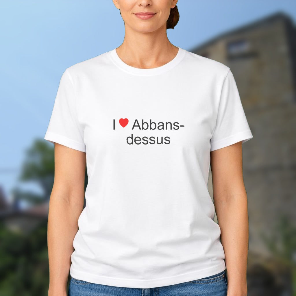 T-shirt I love abbans-dessus