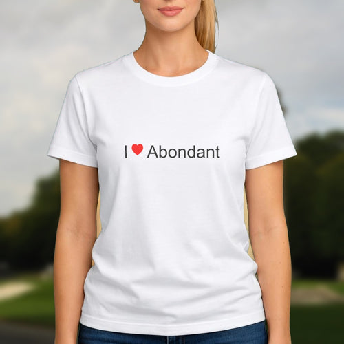 T-shirt I love abondant