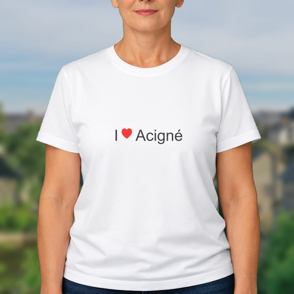 T-shirt I love acigné