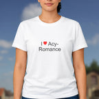 T-shirt I love acy-romance