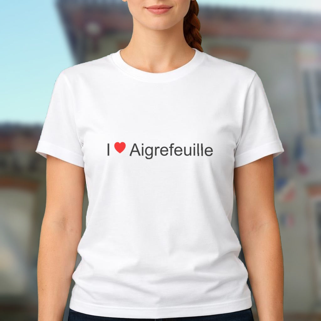 T-shirt I love aigrefeuille