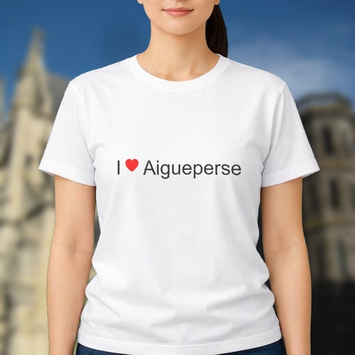 T-shirt I love aigueperse