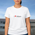 T-shirt I love alban