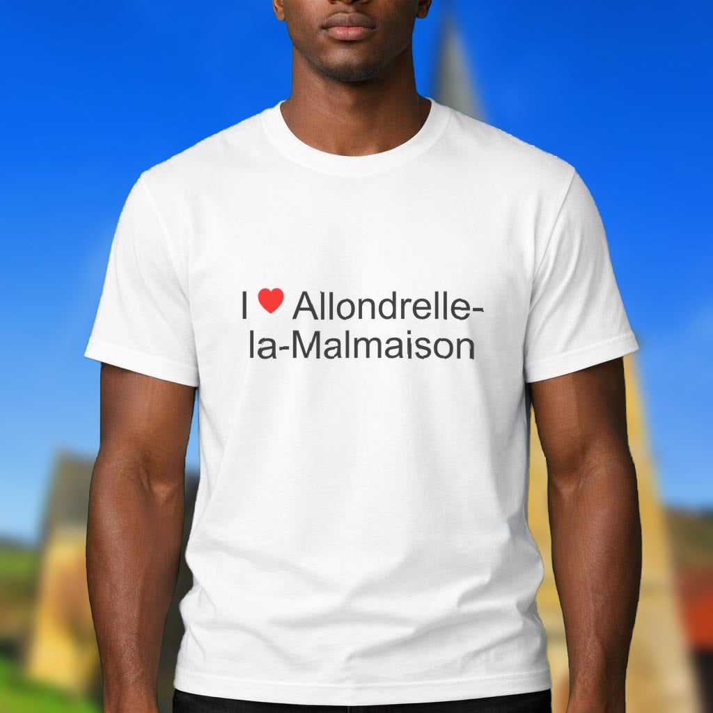 T-shirt I love allondrelle-la-malmaison