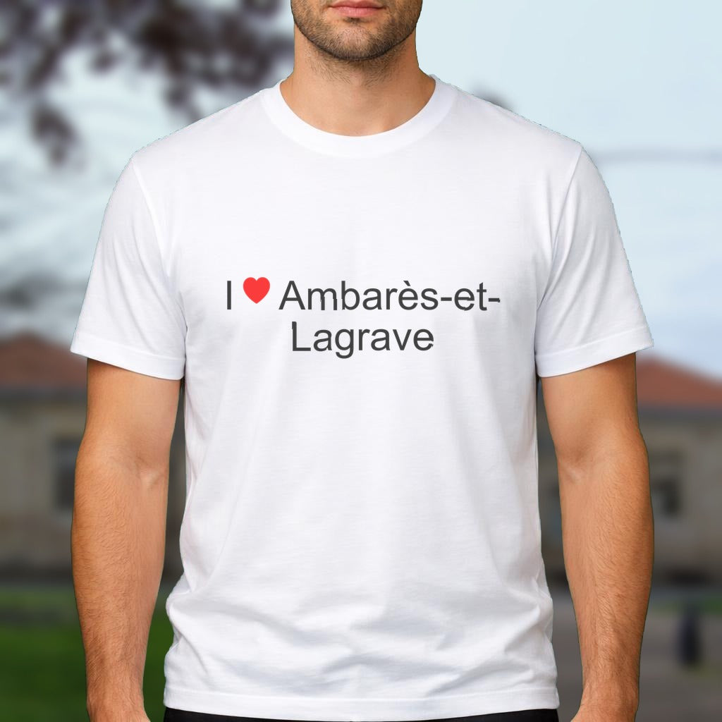 T-shirt I love ambarès-et-lagrave