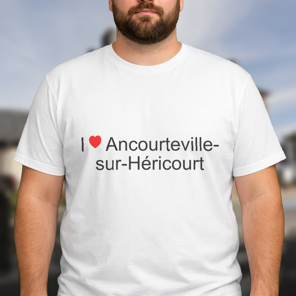 T-shirt I love ancourteville-sur-héricourt
