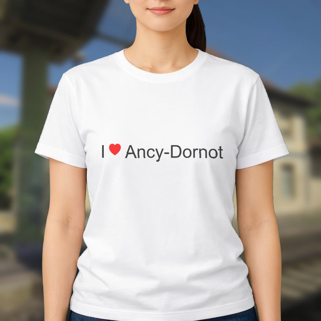 T-shirt I love ancy-dornot