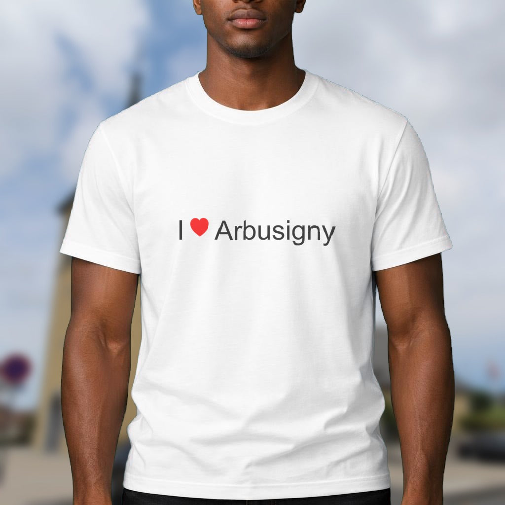 T-shirt I love arbusigny