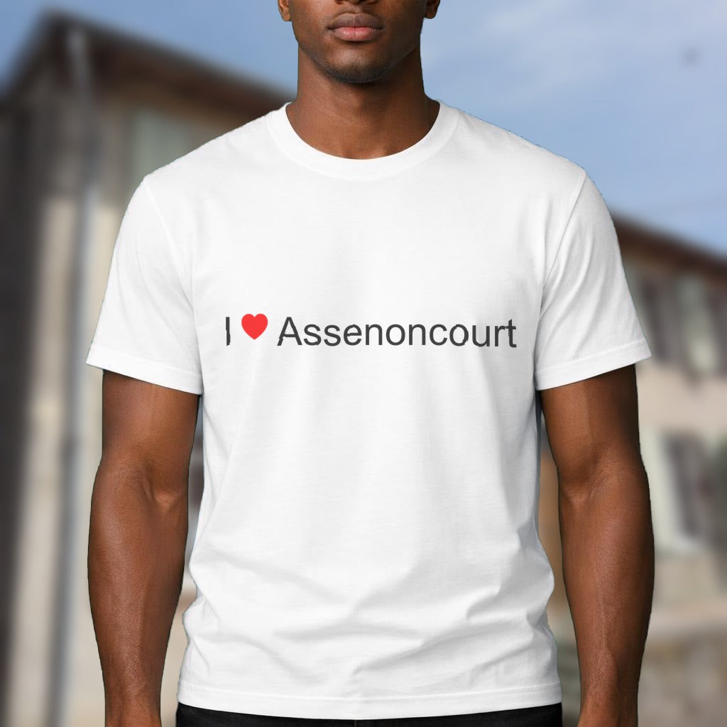 T-shirt I love assenoncourt