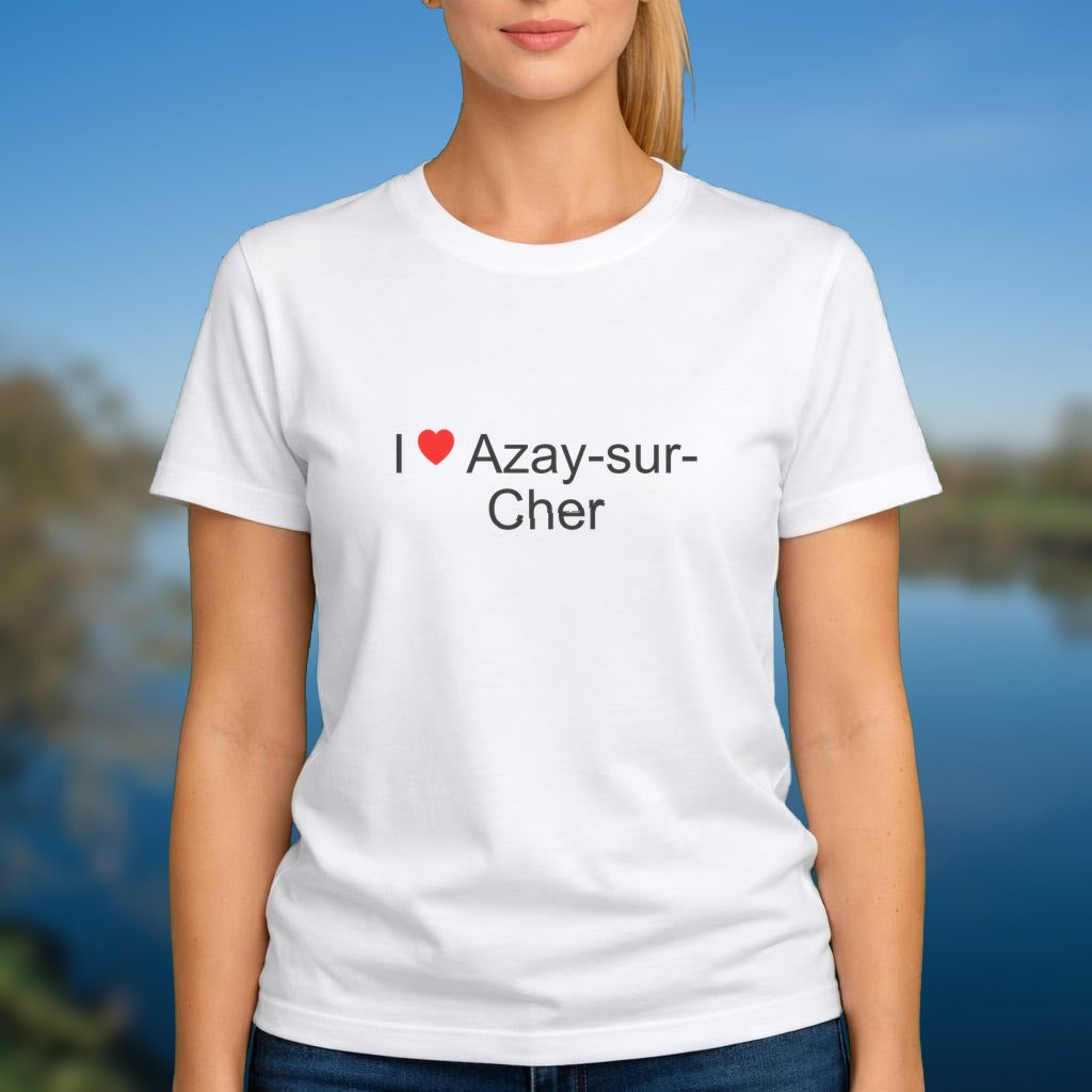 T-shirt I love azay-sur-cher