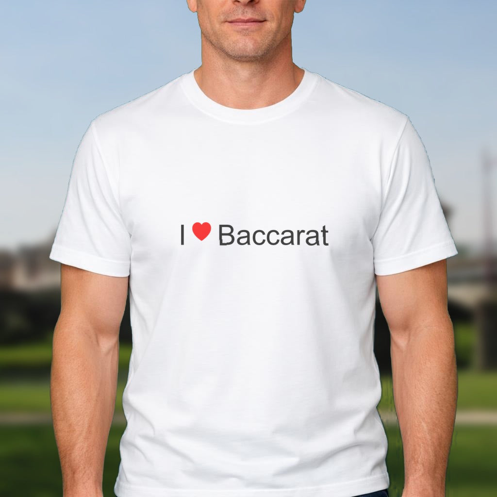 T-shirt I love baccarat