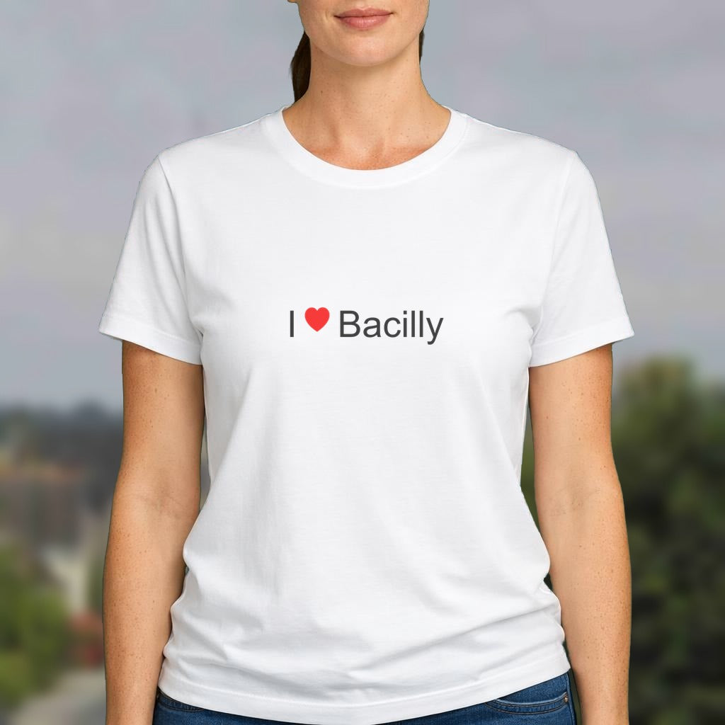 T-shirt I love bacilly