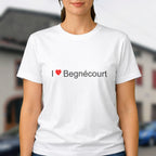 T-shirt I love begnécourt