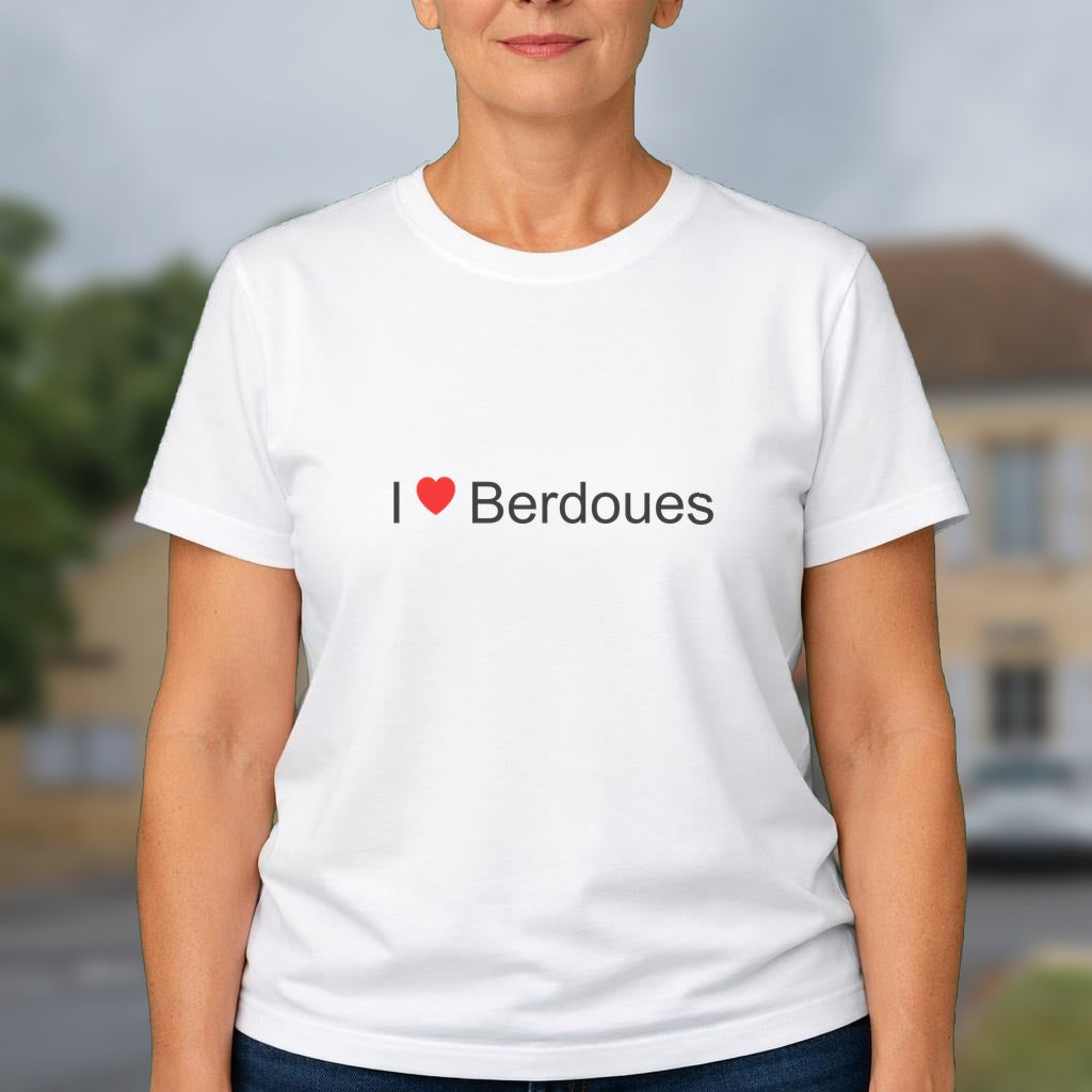 T-shirt I love berdoues
