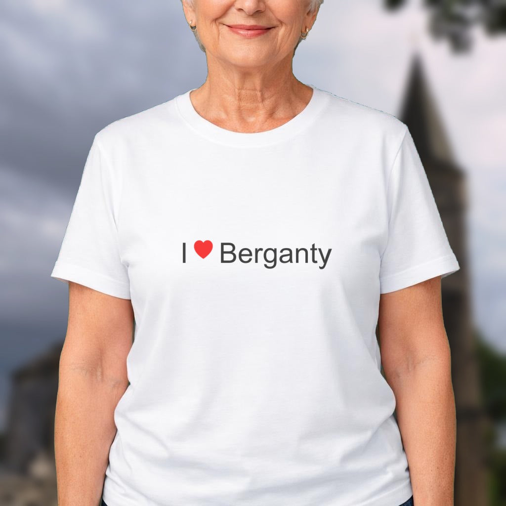 T-shirt I love berganty