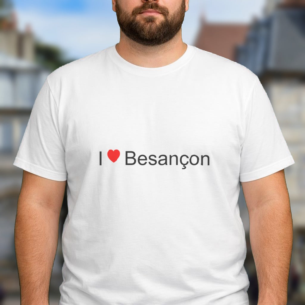 T-shirt I love Besançon - cadeau local Doubs - visuel 1
