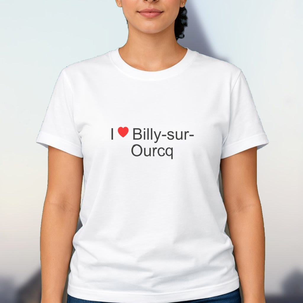 T-shirt I love billy-sur-ourcq