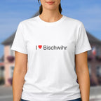 T-shirt I love bischwihr